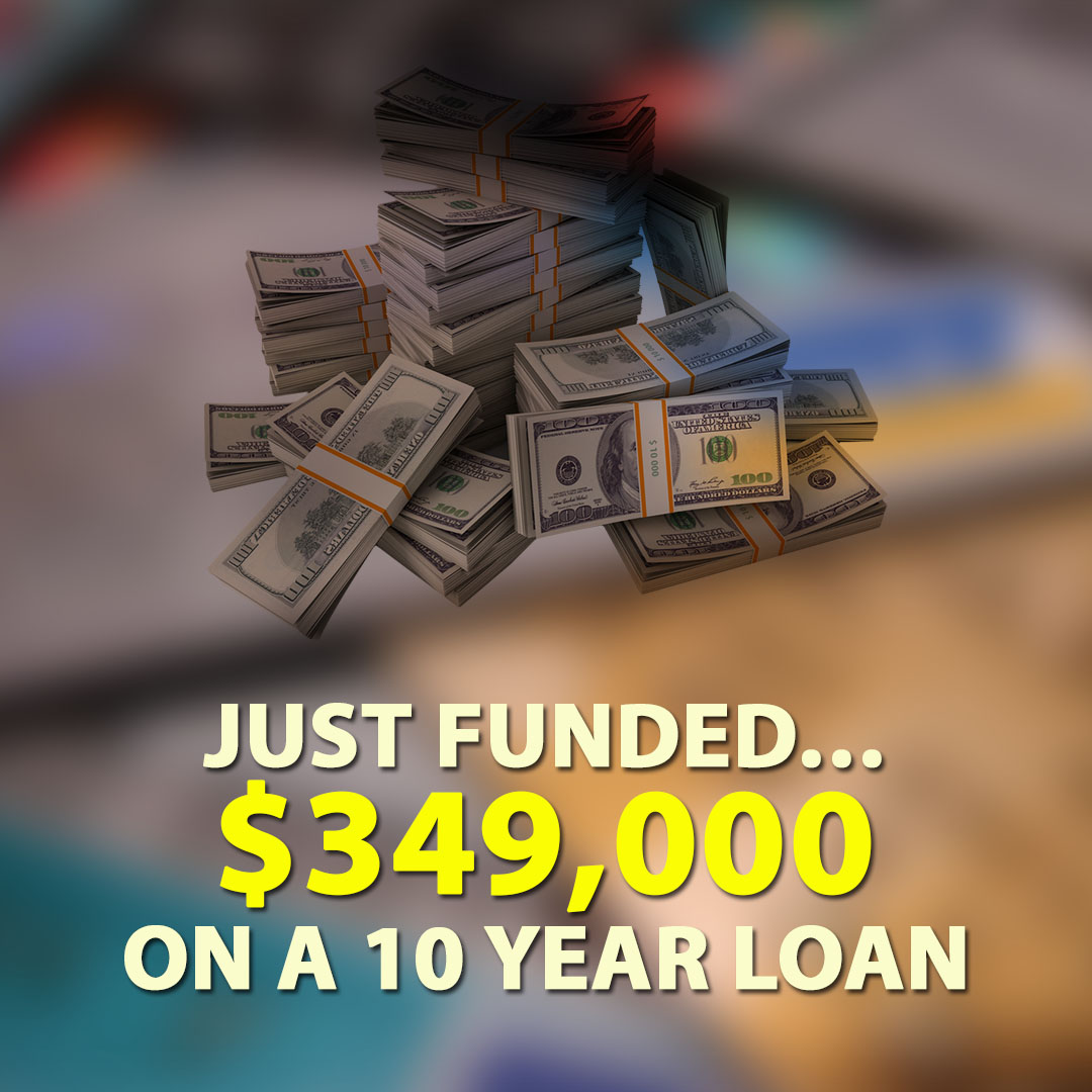 Just Funded $349000 on a 10 year loan 1080X1080